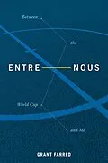 E-Book (pdf) Entre Nous von Farred Grant Farred
