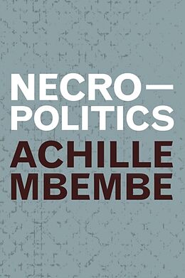 Couverture cartonnée Necropolitics de Achille Mbembe