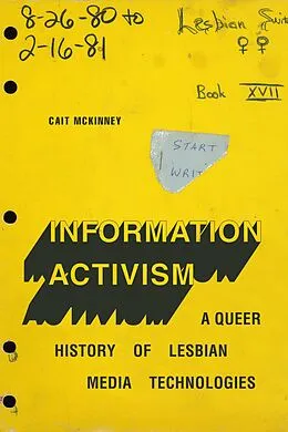 E-Book (pdf) Information Activism von McKinney Cait McKinney