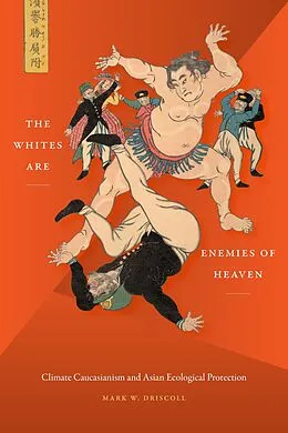 E-Book (pdf) Whites Are Enemies of Heaven von Driscoll Mark W. Driscoll