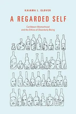 E-Book (pdf) Regarded Self von Glover Kaiama L. Glover