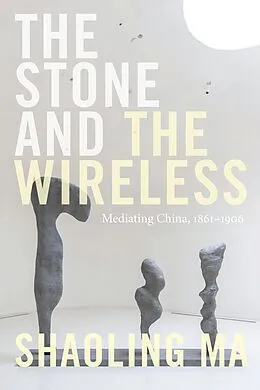 E-Book (pdf) Stone and the Wireless von Ma Shaoling Ma