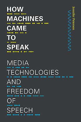 eBook (pdf) How Machines Came to Speak de Petersen Jennifer Petersen