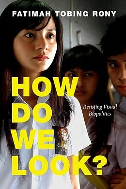 E-Book (pdf) How Do We Look? von Rony Fatimah Tobing Rony