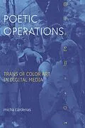 E-Book (pdf) Poetic Operations von Cardenas Micha Cardenas