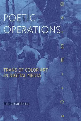 E-Book (pdf) Poetic Operations von Cardenas Micha Cardenas