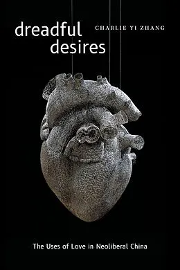 E-Book (pdf) Dreadful Desires von Zhang Charlie Yi Zhang