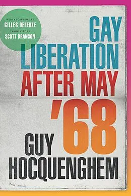 E-Book (pdf) Gay Liberation after May '68 von Hocquenghem Guy Hocquenghem