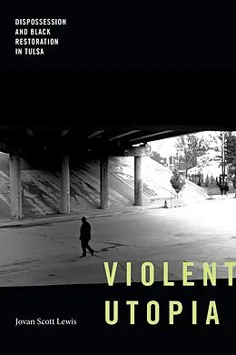 E-Book (pdf) Violent Utopia von Lewis Jovan Scott Lewis