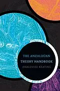 E-Book (pdf) Anzalduan Theory Handbook von Keating AnaLouise Keating
