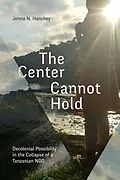 E-Book (pdf) Center Cannot Hold von Hanchey Jenna N. Hanchey