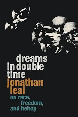 E-Book (pdf) Dreams in Double Time von Leal Jonathan Leal