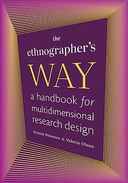 E-Book (pdf) Ethnographer's Way von Peterson Kristin Peterson, Olson Valerie Olson