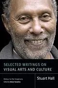 E-Book (pdf) Selected Writings on Visual Arts and Culture von Stuart Hall