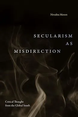E-Book (pdf) Secularism as Misdirection von Menon Nivedita Menon