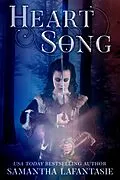 E-Book (epub) Heart Song von Samantha Lafantasie