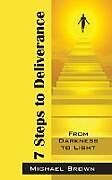 Couverture cartonnée 7 Steps to Deliverance de Michael Brown
