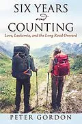 E-Book (epub) Six Years and Counting von Peter Gordon