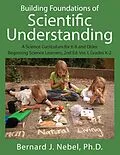 E-Book (epub) Building Foundations of Scientific Understanding von Bernard J. Nebel Ph. D.