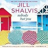 Audio CD (CD/SACD) Nobody But You von Shalvis Jill