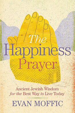 E-Book (epub) Happiness Prayer von Evan Moffic