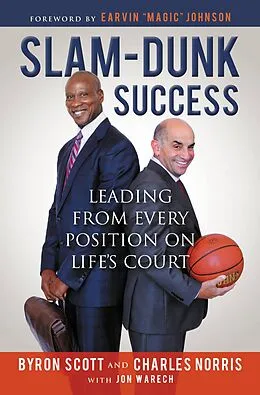 E-Book (epub) Slam-Dunk Success von Byron Scott, Charlie Norris, Jon Warech