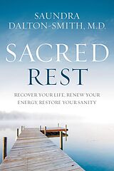 eBook (epub) Sacred Rest de Saundra Dalton-Smith