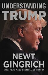 Livre Relié Understanding Trump de Newt Gingrich