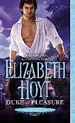 Audio CD (CD/SACD) Duke of Pleasure von Elizabeth Hoyt