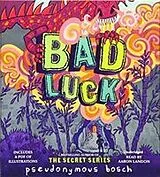 Audio CD (CD/SACD) Bad Luck von Pseudonymous Bosch