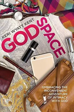 E-Book (epub) GodSpace von Keri Wyatt Kent
