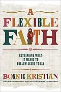 E-Book (epub) A Flexible Faith von Bonnie Kristian