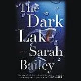 Audio CD (CD/SACD) The Dark Lake von Sarah Bailey