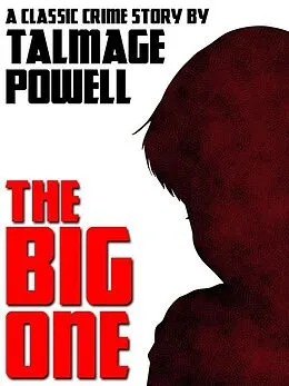 E-Book (epub) The Big One von Talmage Powell
