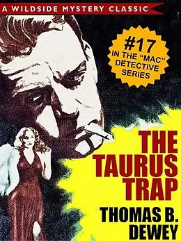 E-Book (epub) The Taurus Trap (Mac #17) von Thomas B. Dewey