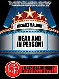 E-Book (epub) Dead and in Person! A David Beauchamp Mystery von Michael Mallory