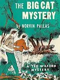 E-Book (epub) The Big Cat Mystery von Norvin Pallas