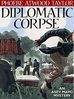 E-Book (epub) Diplomatic Corpse von Phoebe Atwood Taylor