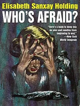 E-Book (epub) Who's Afraid? von Elisabeth Sanxay Holding