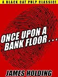 E-Book (epub) Once Upon a Bank Floor... von James Holding