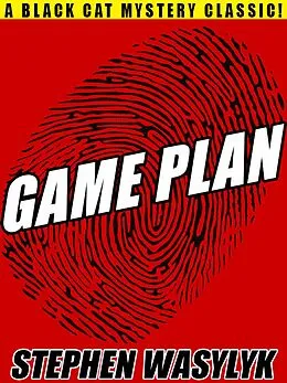 E-Book (epub) Game Plan von Stephen Wasylyk
