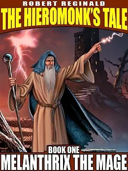 E-Book (epub) Melanthrix the Mage von Robert Reginald