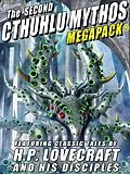 E-Book (epub) The Second Cthulhu Mythos MEGAPACK® von H. P. Lovecraft, Avram Davidson, Darrell Schweitzer