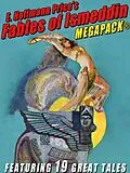E-Book (epub) E. Hoffmann Price's Fables of Ismeddin MEGAPACK® von E. Hoffmann Price