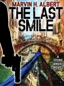 E-Book (epub) The Last Smile von Marvin H. Albert