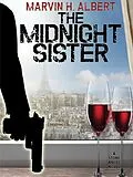 E-Book (epub) The Midnight Sister von Marvin H. Albert