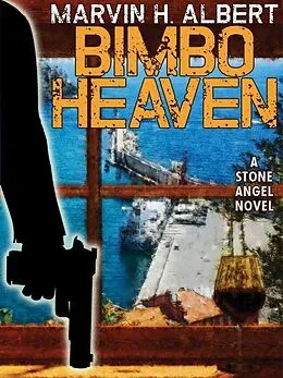 E-Book (epub) Bimbo Heaven von Marvin H. Albert