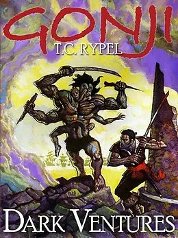 E-Book (epub) Gonji: Dark Ventures von T. C. Rypel