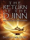 E-Book (epub) The Return of the Djinn and Other Black Melodramas von Brian Stableford
