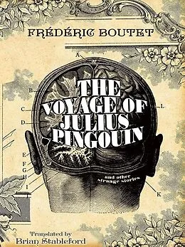 E-Book (epub) The Voyage of Julius Pingouin and Other Strange Stories von Frédéric Boutet